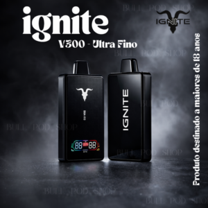IGNITE V300 ULTRA FINO - LANÇAMENTO